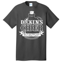 Dickens Cider Basic T-shirt | Artistshot