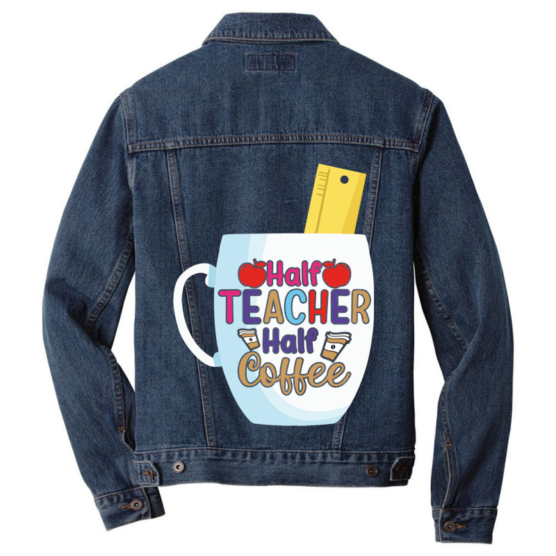 Half Coffee Half Teacher Men Denim Jacket by JOHN CHAVEZ | Artistshot