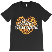 Skin Therapist Dermatology Skin Specialist Estheti T-shirt | Artistshot