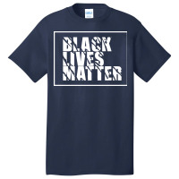 Black Lives Matter Basic T-shirt | Artistshot