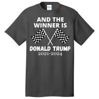 The Winner Is Donald Trump Basic T-shirt | Artistshot