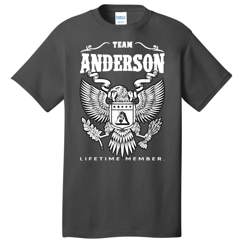 Team Anderson Lifetime Member Basic T-shirt by MostWanted | Artistshot