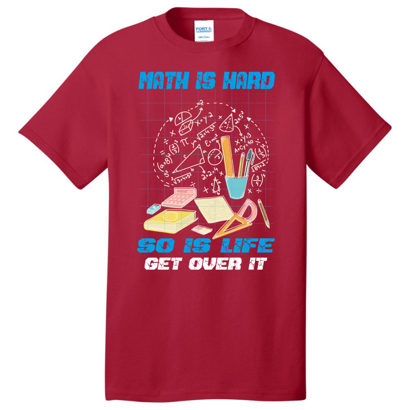 Math Is Hard Basic T-shirt | Artistshot