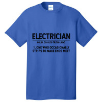 Electrician Definition - Jobs Gift Occupation Basic T-shirt | Artistshot