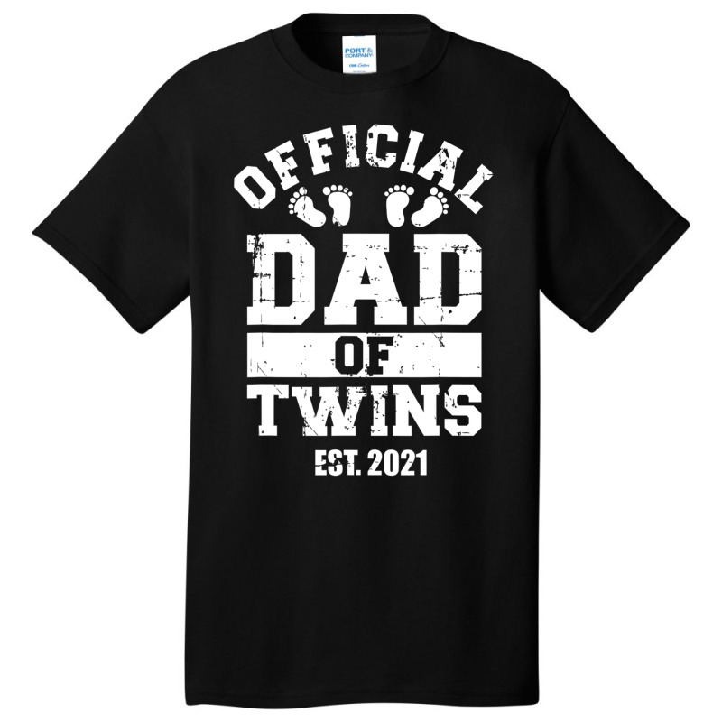 Official Dad Of Twins 2021 T Shirt Basic T-shirt | Artistshot