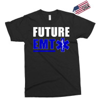 Future Emt Gift For Paramedic And Ems Technician T Shirt Exclusive T-shirt | Artistshot