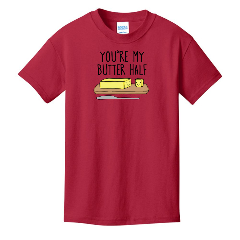 You're My Butter Half Basic Youth T-shirt | Artistshot