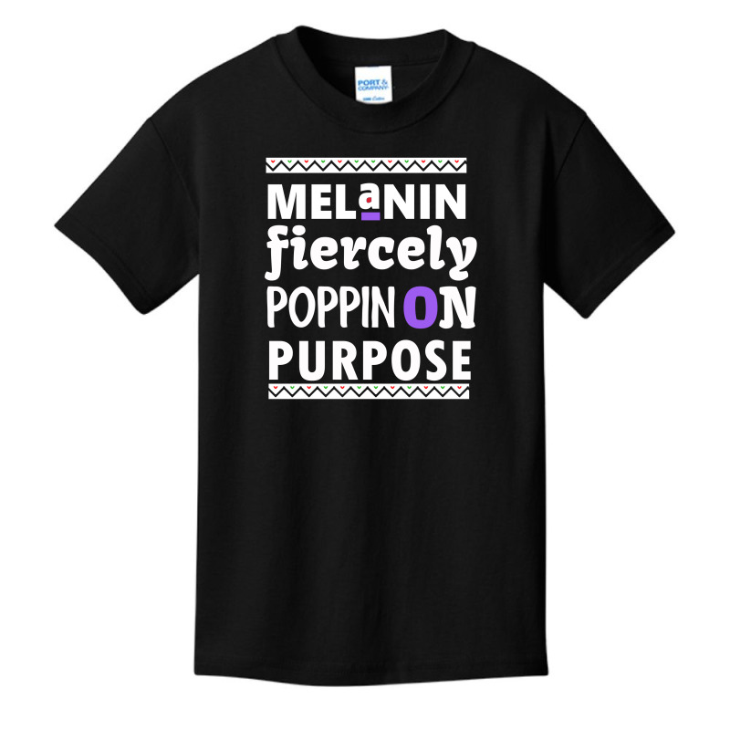 Melanin Fiercely Poppin On Purpose Basic Youth T-shirt | Artistshot