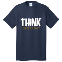 Think Different Basic T-shirt | Artistshot