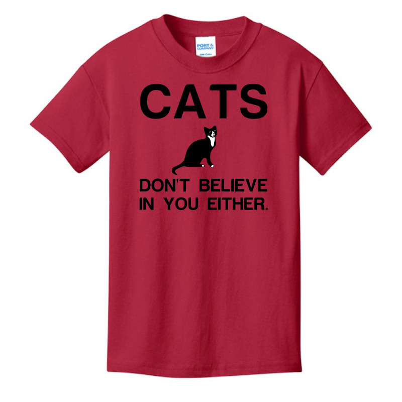 Cats Dont Believe Basic Youth T-shirt | Artistshot