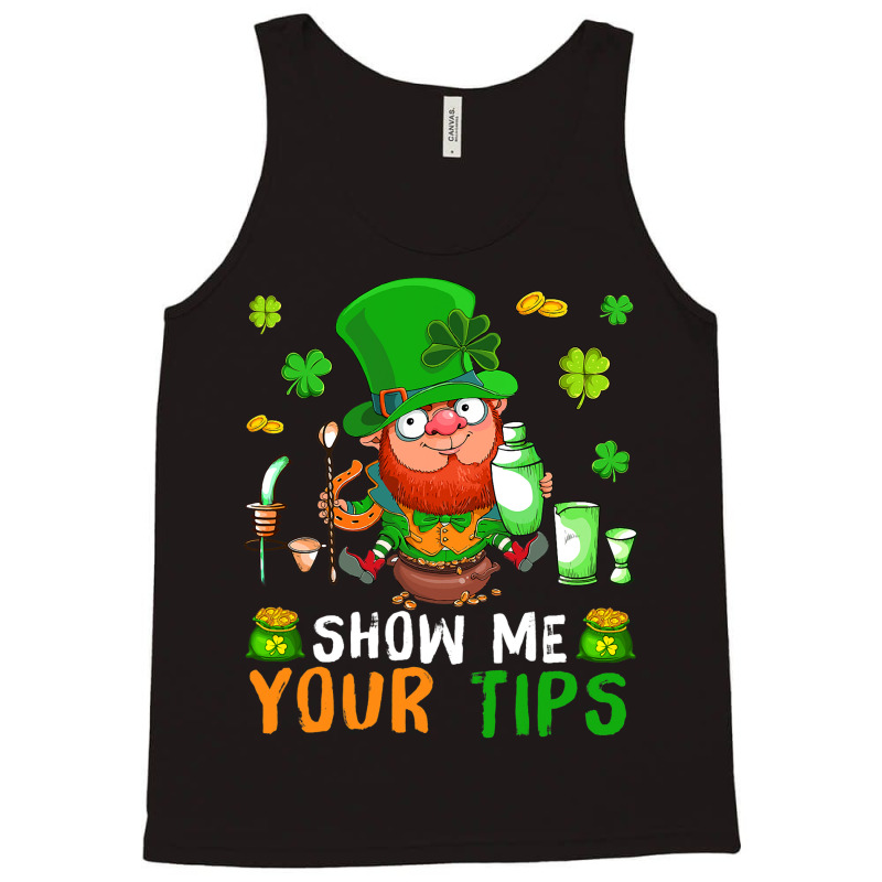 Show Me Your Tips Cute Patricks Day Boy Bartender  Tank Top | Artistshot