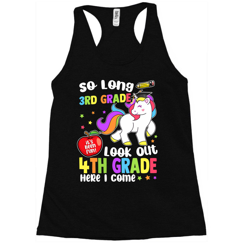 So Long 3rd Grade Look Out 4th Grade Here I Come Racerback Tank by AziyaFalcone | Artistshot