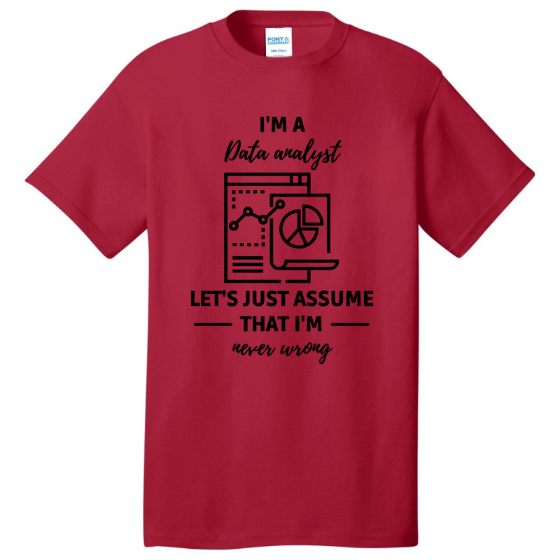 Data Analyst Data Analysis Scientist Analytic Basic T-shirt by Candy Shop | Artistshot