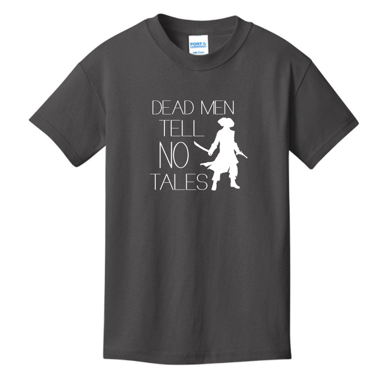 Dead Men Tell No Tales Basic Youth T-shirt | Artistshot