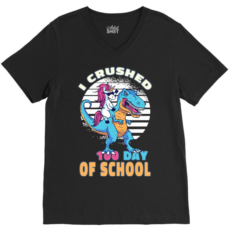 Retro I Crushed 100 Days Of School Unicorn Trex Bo V-Neck Tee by MarquisGoldsmith | Artistshot