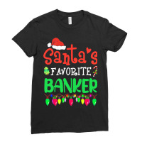 Santas Favorite Banker Christmas Santa Claus Ladies Fitted T-shirt | Artistshot