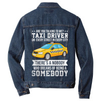 Proud Taxi Driver Are You Talking To Me Taxi Cab D Men Denim Jacket | Artistshot