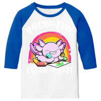 Axolotl T  Shirt Draws O Lotl Imagination To Anywh Youth 3/4 Sleeve | Artistshot