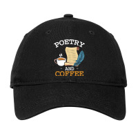 Poetry And Coffee Writer Novel Book Reading Adjustable Cap | Artistshot