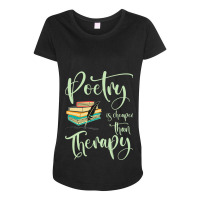 Poetry Enthusiast Book Literature Writer Novelist  Maternity Scoop Neck T-shirt | Artistshot