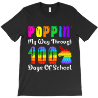 Poppin My Way Through 100 Days Of School Unicorn P T-shirt | Artistshot