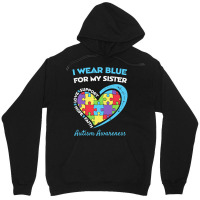 Autism Sister T  Shirt Autism Sister T  Shirt Unisex Hoodie | Artistshot