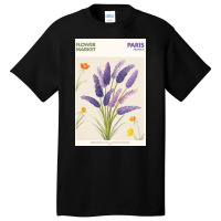 Flower Market - Purple Flower Paris Basic T-shirt | Artistshot