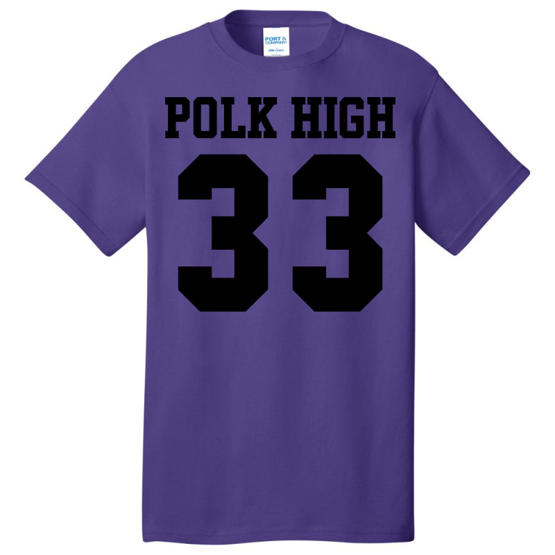 Polk High 33 Basic T-shirt | Artistshot