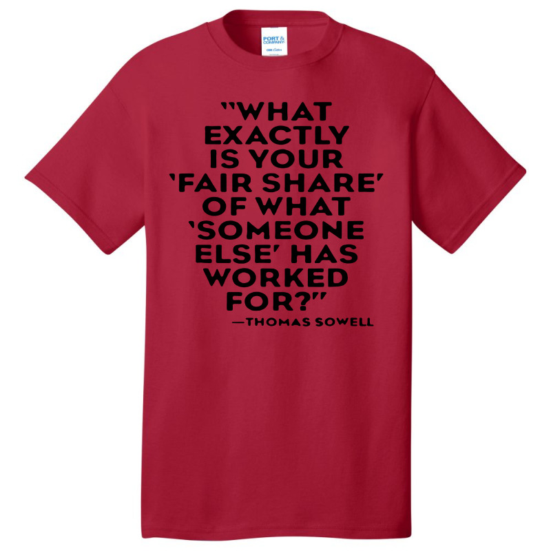 Quote Thomas Sowell Basic T-shirt | Artistshot