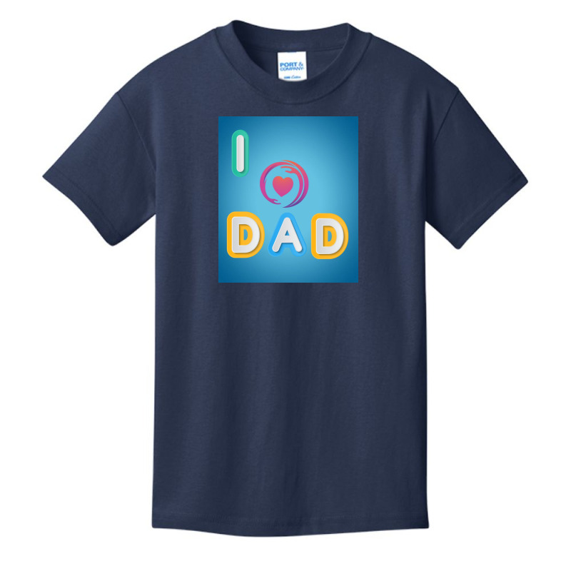 I Love To Dada Basic Youth T-shirt | Artistshot