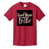 Find Your Tribe Basic Youth T-shirt | Artistshot