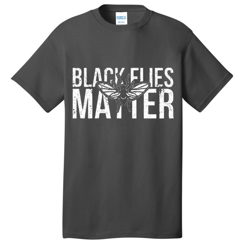 Black Flies Matter Basic T-shirt | Artistshot