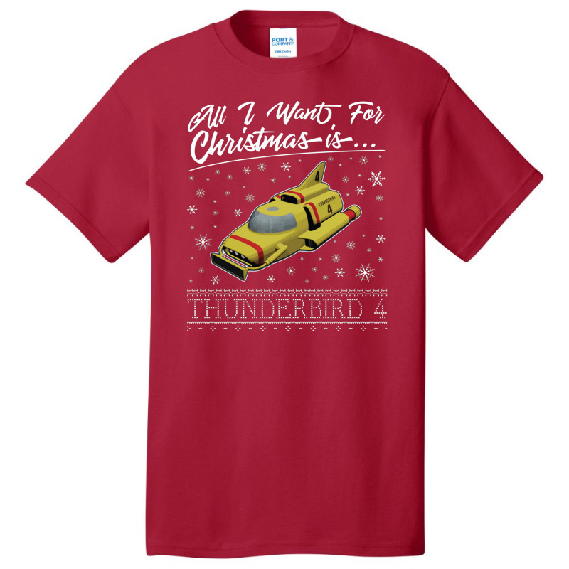 All I Want For Christmas Is Thunderbird 4 Thunderbirds Basic T-shirt | Artistshot