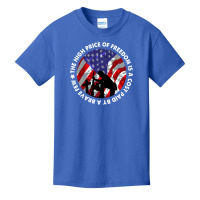 The High Price Of Freedom Is A Cost Paid By A Brave Few Basic Youth T-shirt | Artistshot