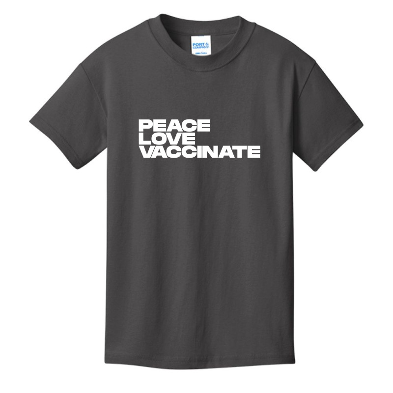 Peace Love Vaccinate Basic Youth T-shirt | Artistshot