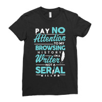 Browsing History Writing Writer Author Ladies Fitted T-shirt | Artistshot