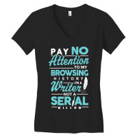 Browsing History Writing Writer Author Women's V-neck T-shirt | Artistshot