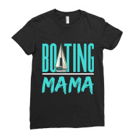 Boating Mama Sailor Sailboat Sailing Hobby Sail Mo Ladies Fitted T-shirt | Artistshot