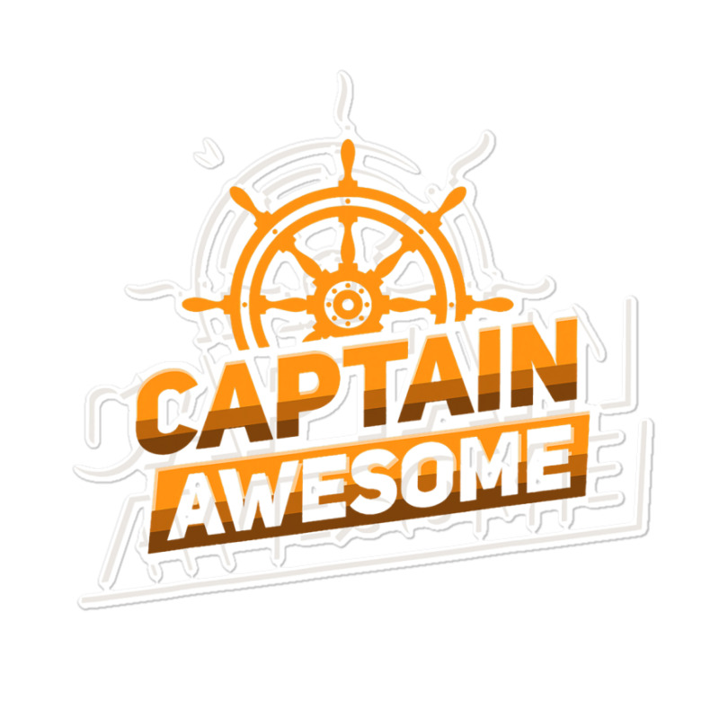 Captain Awesome Anchor Sailing Sailor Sail Sticker | Artistshot