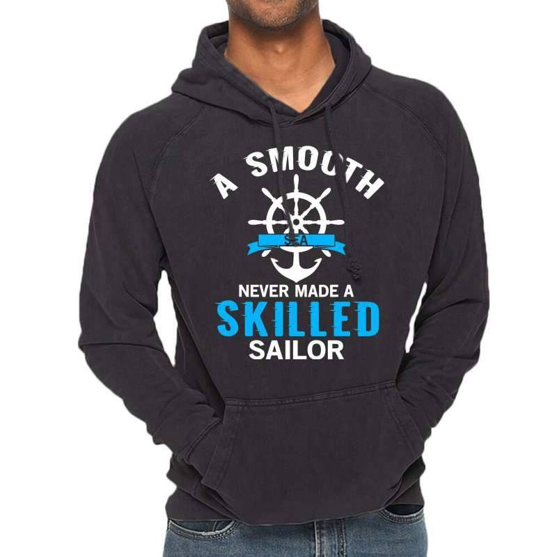 A Smooth Sea Never Made A Skilled Sailor Anchor Re Vintage Hoodie | Artistshot