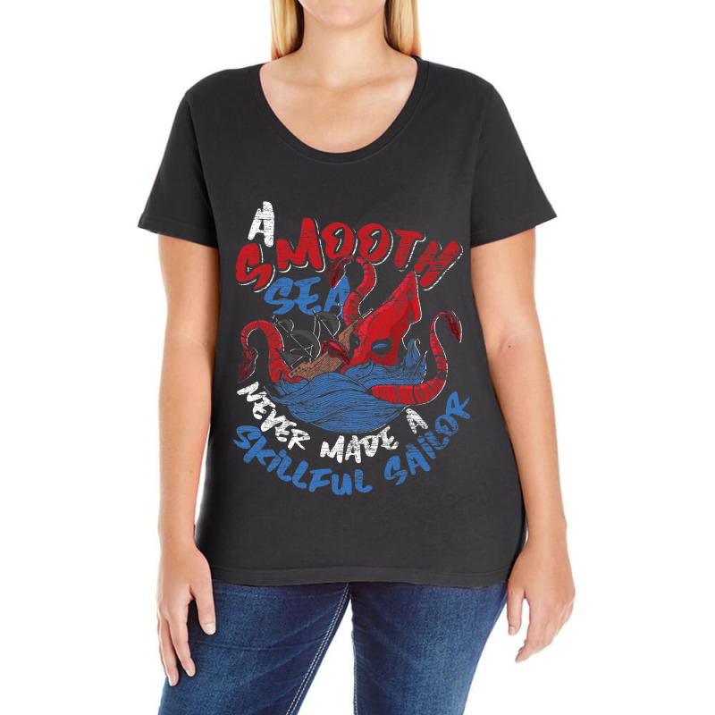 A Smooth Sea Never Made A Skillful Sailor Octopus Ladies Curvy T-Shirt by AdrielleKirkman | Artistshot