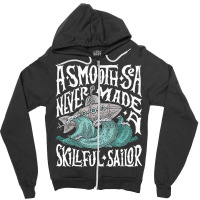 A Smooth Sea Never Made A Skillful Sailor Vintage  Zipper Hoodie | Artistshot