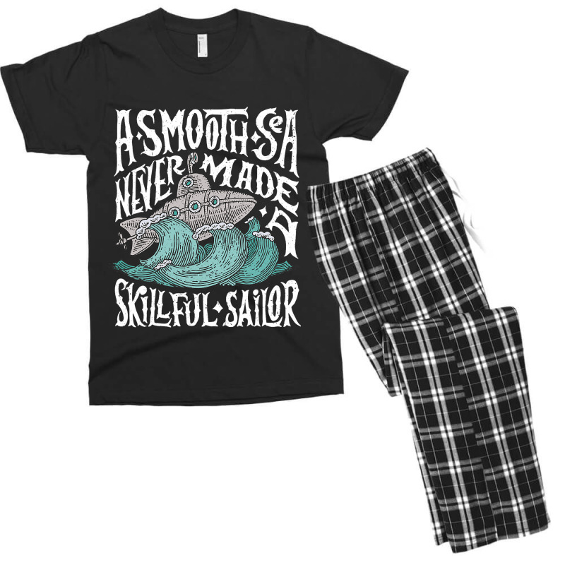 A Smooth Sea Never Made A Skillful Sailor Vintage  Men's T-shirt Pajama Set | Artistshot