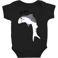 Nah Baby Bodysuit | Artistshot