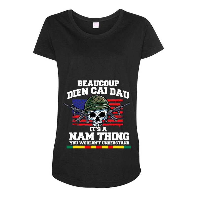 Beaucoup Dien Cai Dau Ist A Nam Thing You Wouldnt  Maternity Scoop Neck T-shirt by LamarGastong | Artistshot