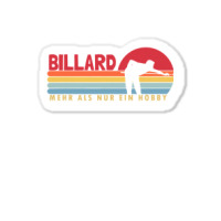 Billiards More Than A Hobby Snooker Pool Table Sticker | Artistshot