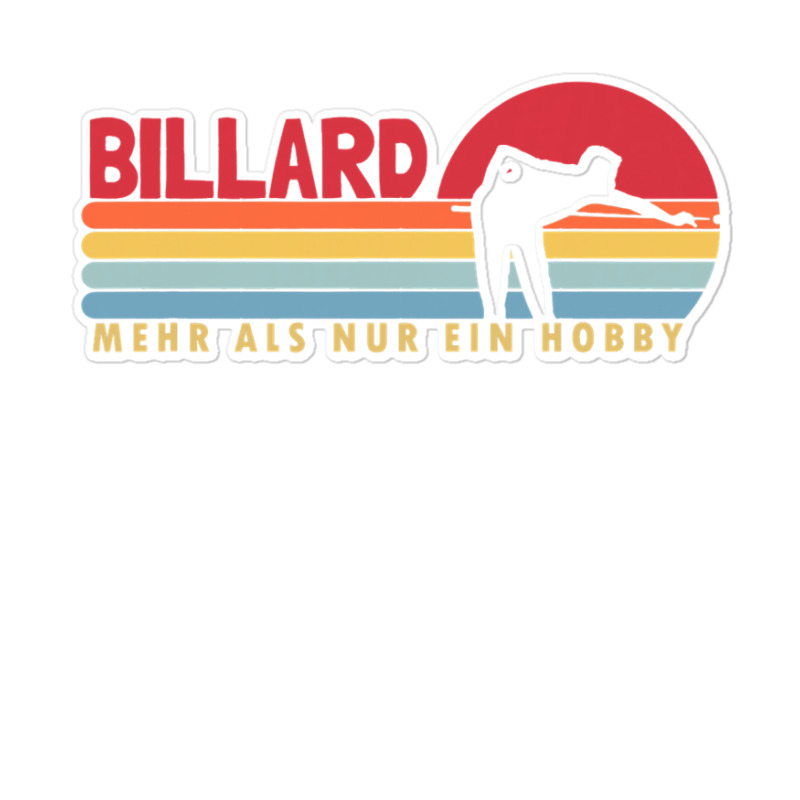 Billiards More Than A Hobby Snooker Pool Table Sticker | Artistshot