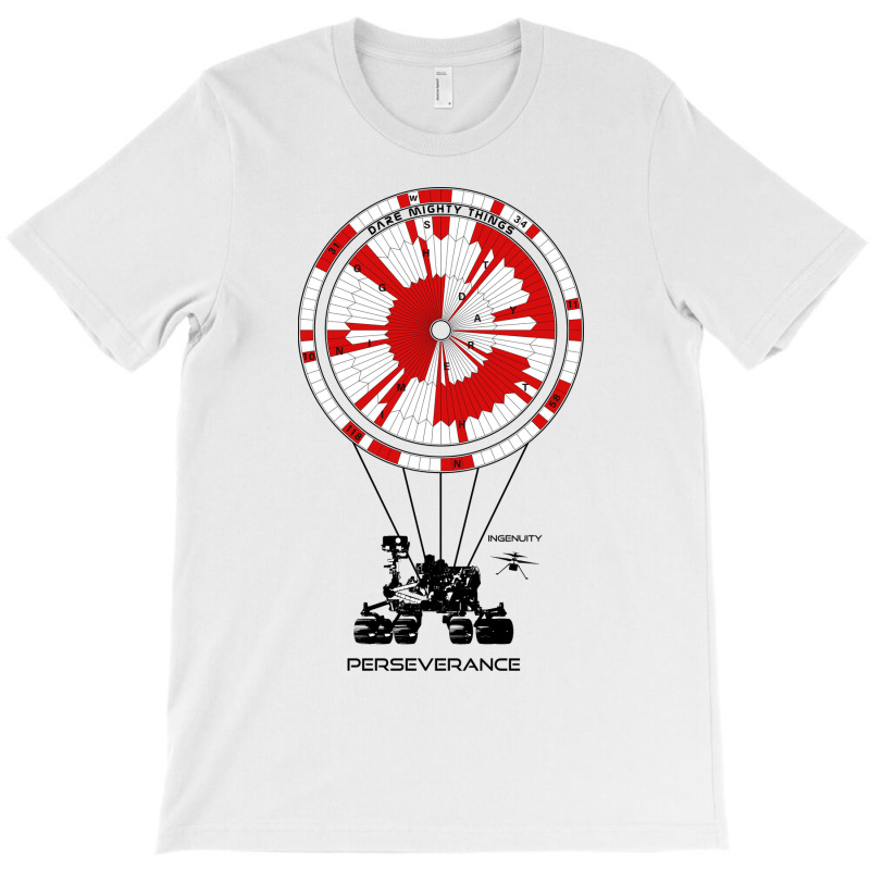 Dare Mighty Things, Perseverance Mars Rover, Ingen T-shirt | Artistshot