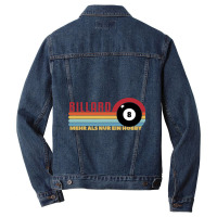 Billiards More Than Just A Hobby Billiards Snooker Men Denim Jacket | Artistshot