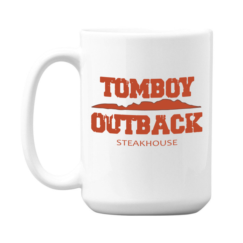 Tomboy Outback Steakhouse 15 Oz Coffee Mug | Artistshot